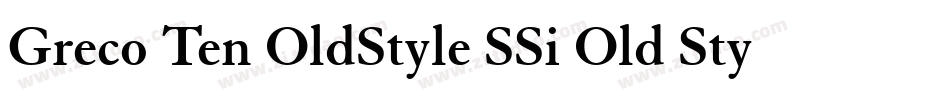 Greco Ten OldStyle SSi Old Style Figures字体转换